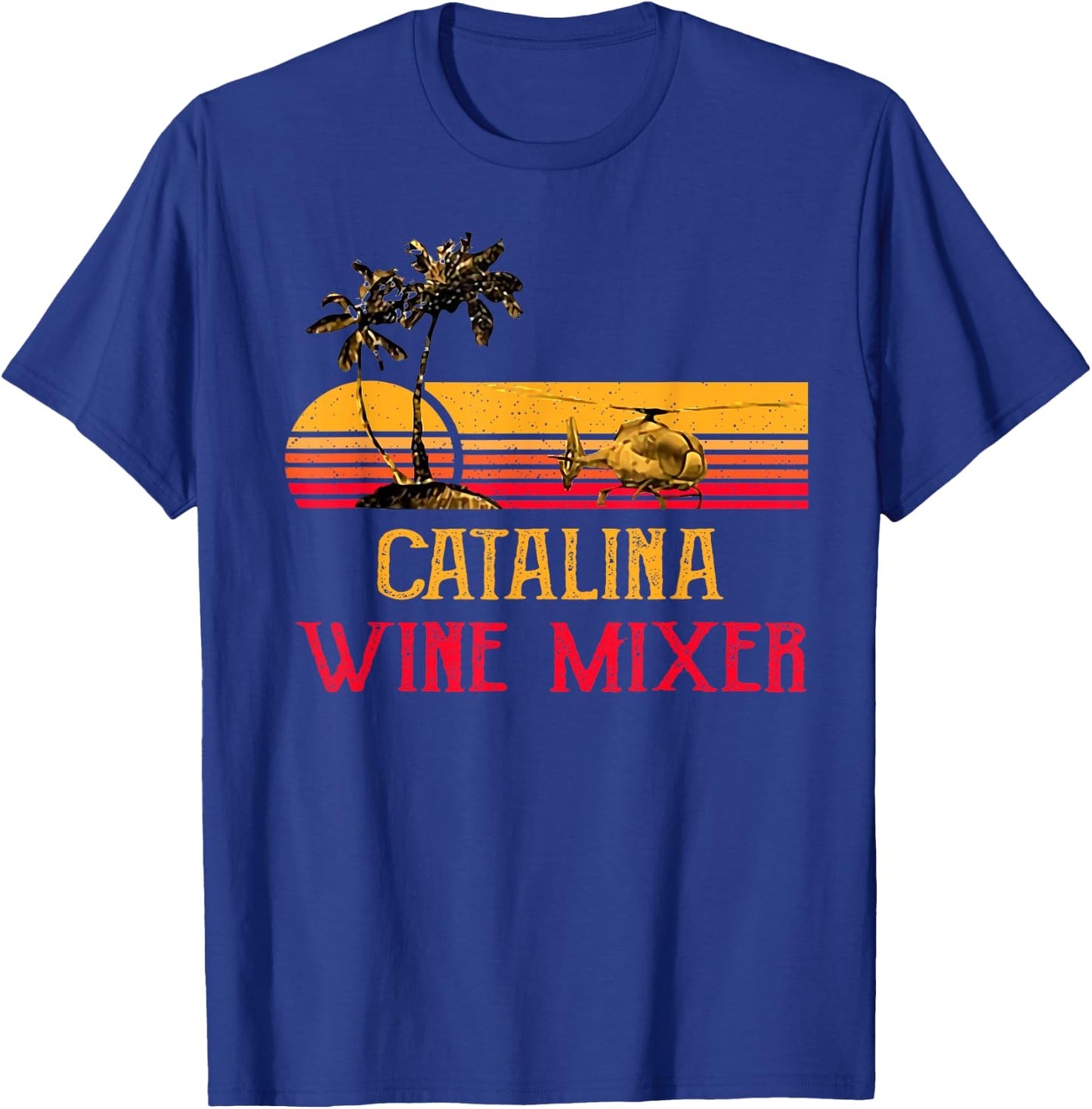 Catalina Wine Mixer T Shirt T-Shirt - T-Shirt | Royal