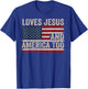 Loves Jesus and America Too US Flag God Christian T-Shirt - T-Shirt | Royal