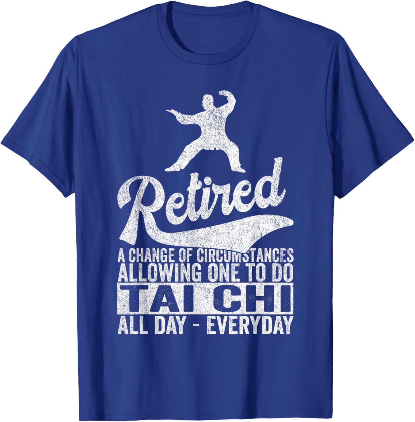 Retired Definition Tai Chi Retirement Plan Tai Chi Retro T-Shirt - T-Shirt | Royal