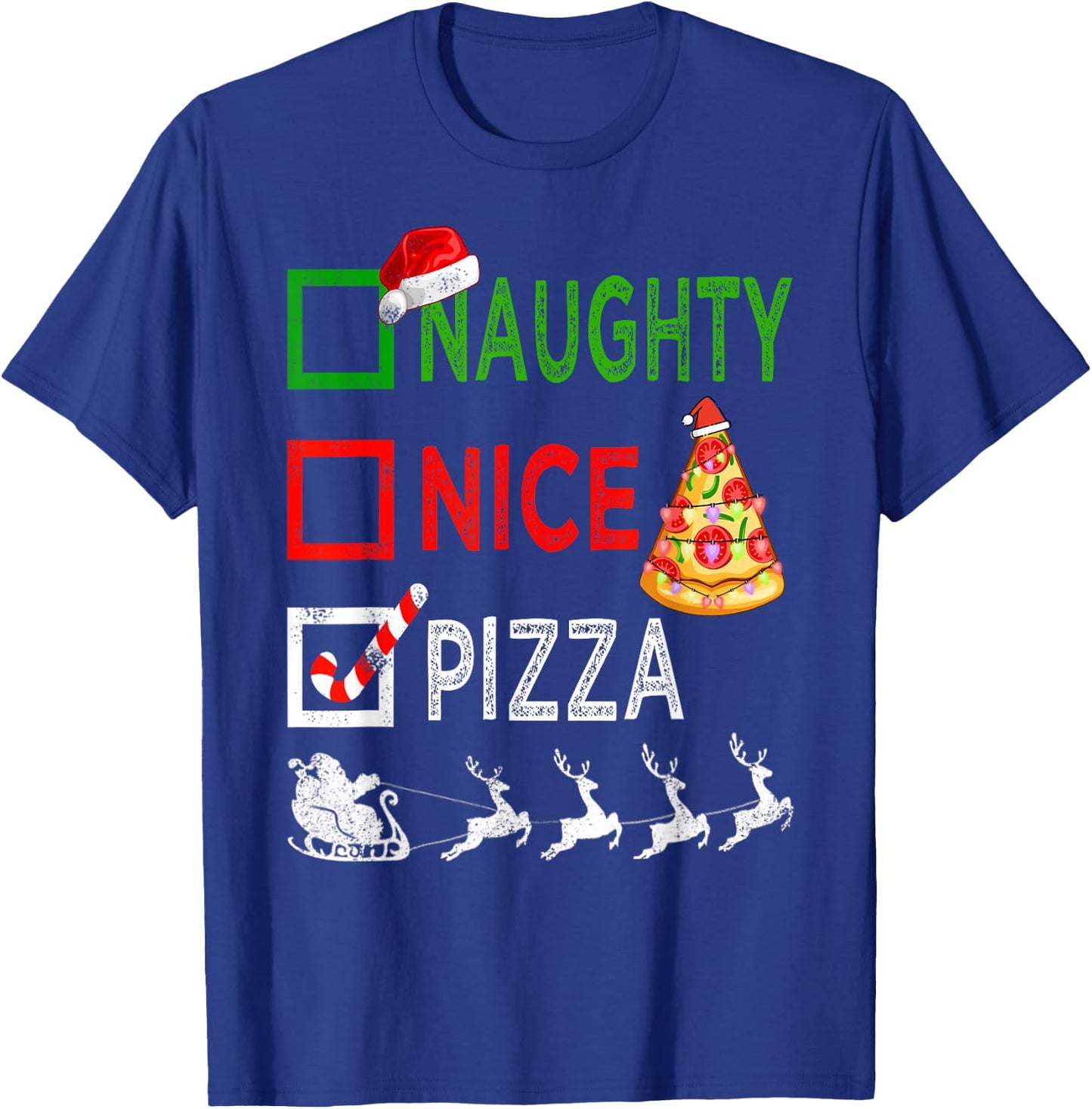 Naughty Nice Pizza Christmas Pajamas Funny Santa Hat Xmas T-Shirt - T-Shirt | Royal