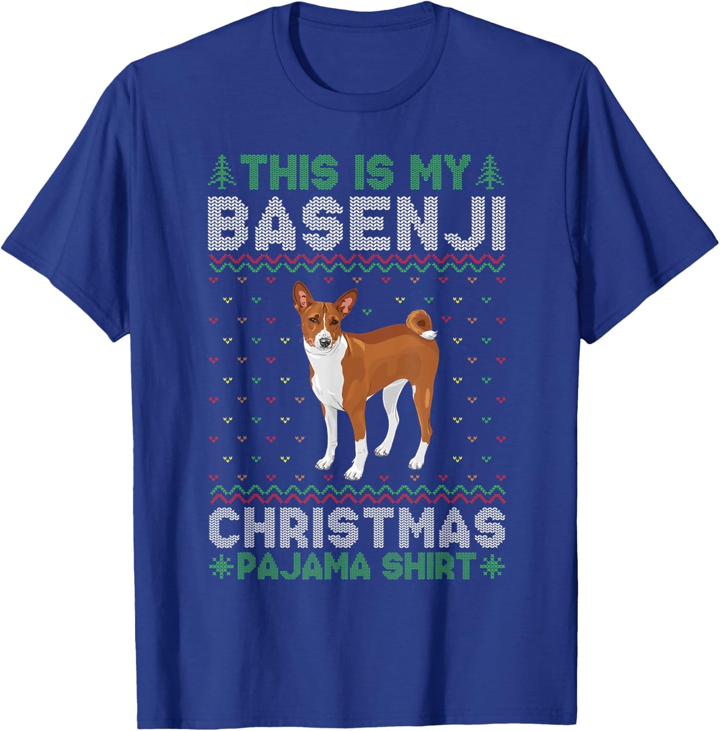 This is My Basenji Dog Xmas Pajama Xmas Ugly Sweater Funny Women Kids T-Shirt - T-Shirt | Royal