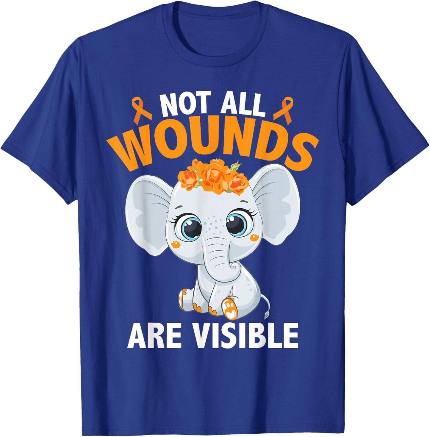 Multiple Sclerosis MS Elephant Not All Wounds Are Visible T-Shirt - T-Shirt | Royal