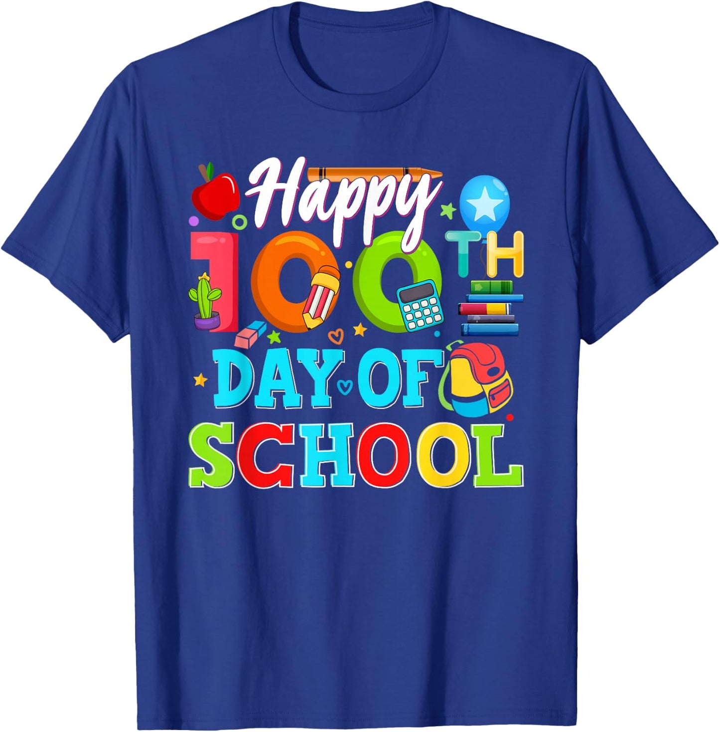 Happy 100th Day of School 100 Days of School Teacher Student T-Shirt - T-Shirt | Royal