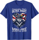Conservative Dad's Ultra Right 100% Work Free American Beer T-Shirt - T-Shirt | Royal