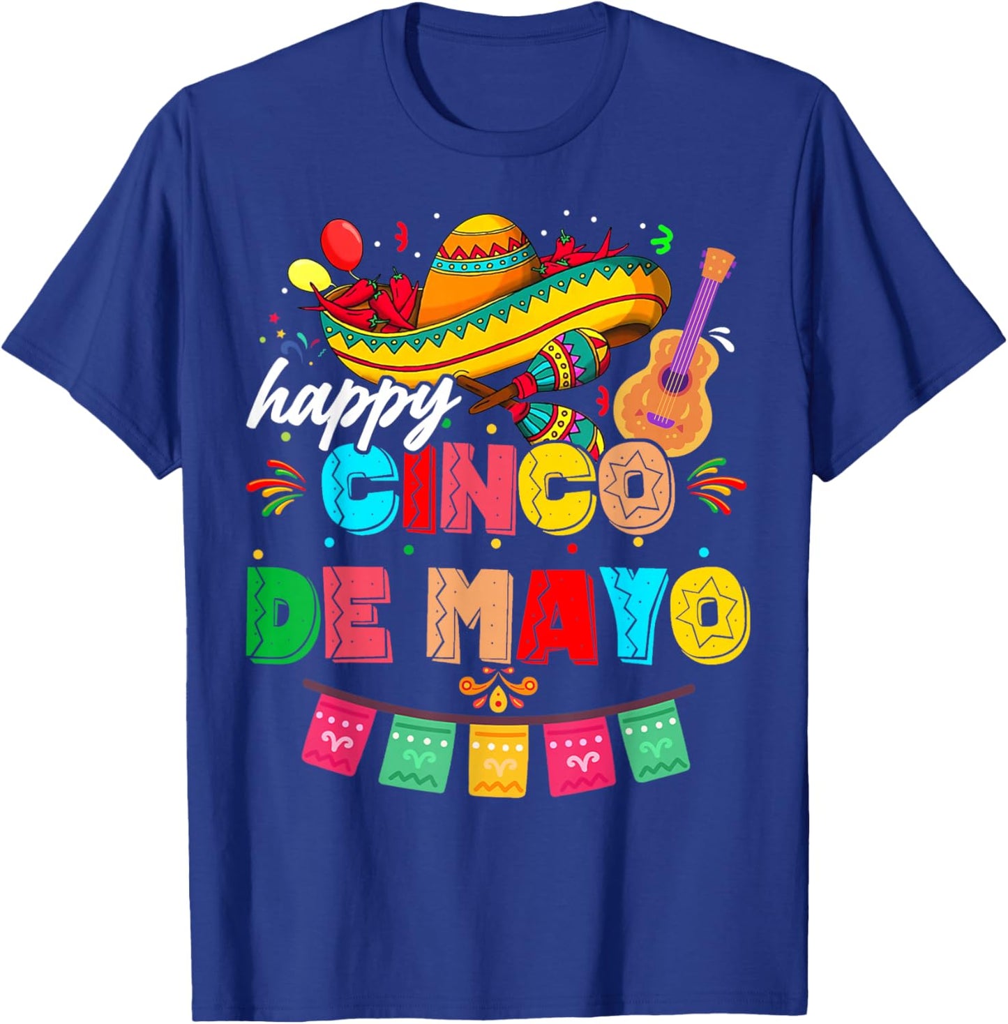 Happy 5 De Mayo Lets Fiesta Viva Mexico Cinco De Mayo Man T-Shirt - T-Shirt | Royal