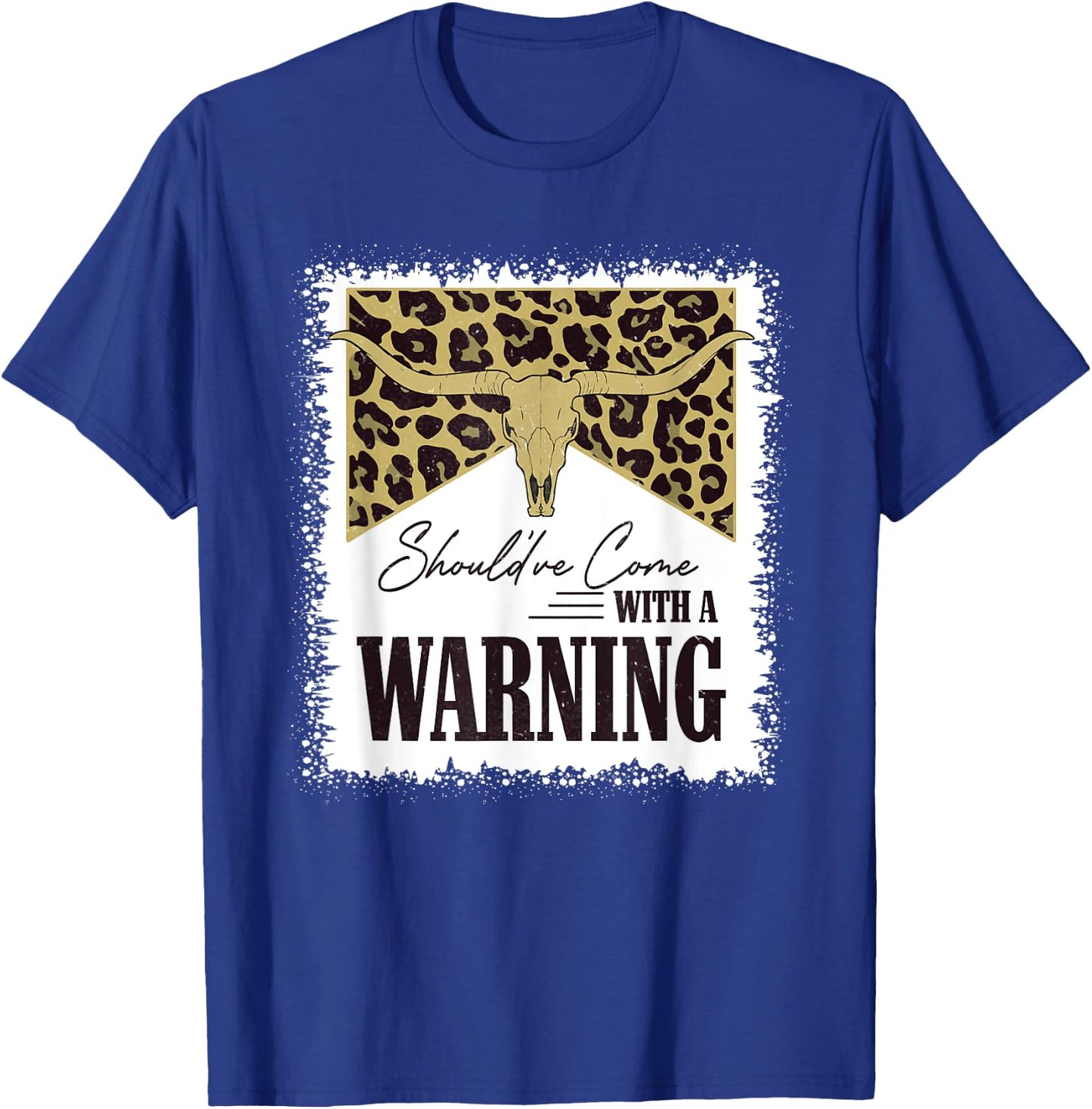 Should've Come With A Warning Bull Skull Leopard Bleached T-Shirt - T-Shirt | Royal