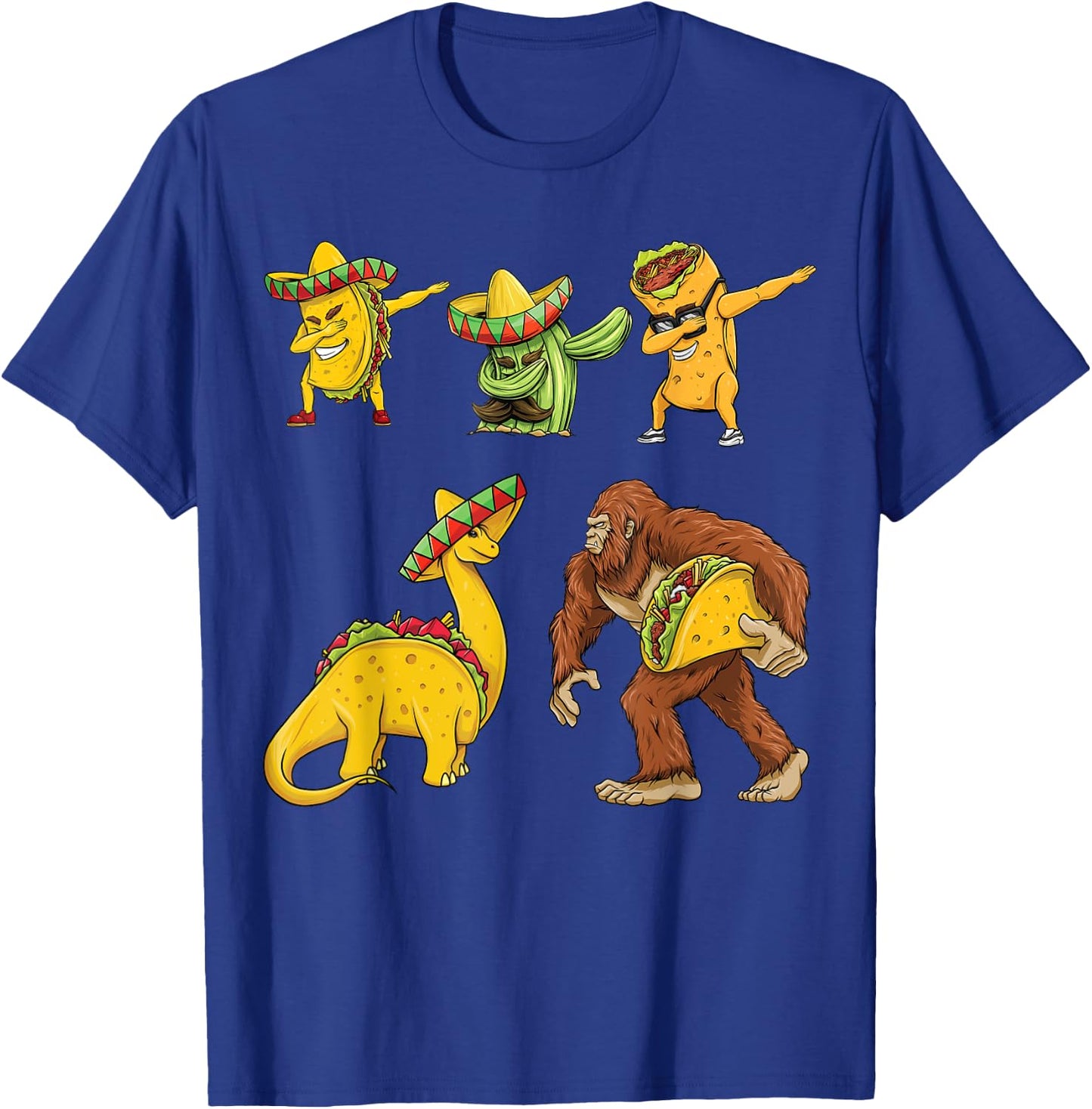 Cinco De Mayo Taco Cactus Burrito Funny Dinosaur Bigfoot T-Shirt - T-Shirt | Royal