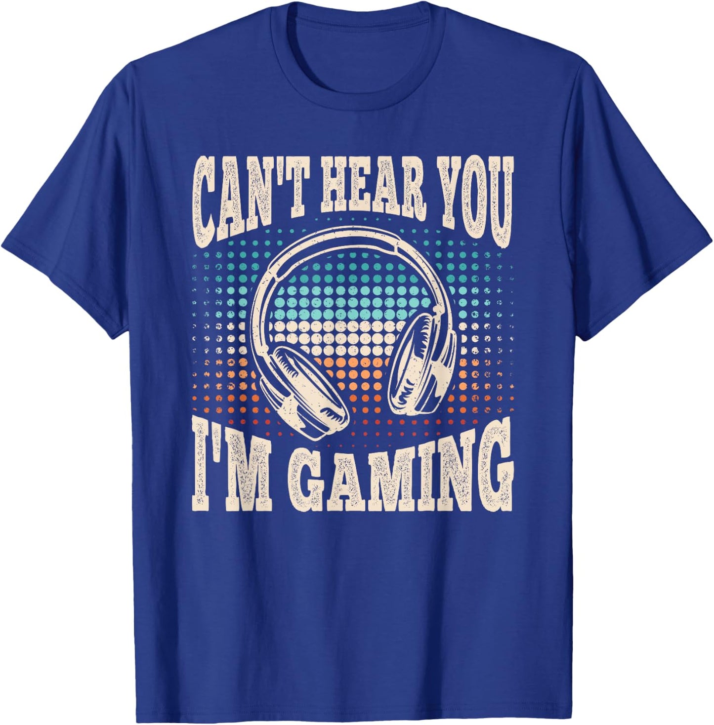 Can't Hear You I'm Gaming Funny Video Gamer Retro Men Boys T-Shirt - T-Shirt | Royal