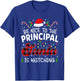 funny Principal Be Nice to The Principal Santa Is Watching T-Shirt - T-Shirt | Royal