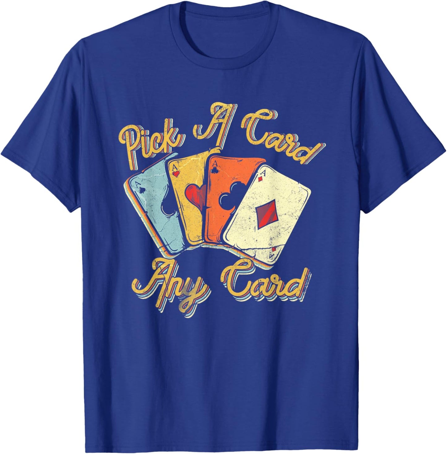 Cool Magician Pick A Card Magic Poker Game Any Cards T-Shirt - T-Shirt | Royal