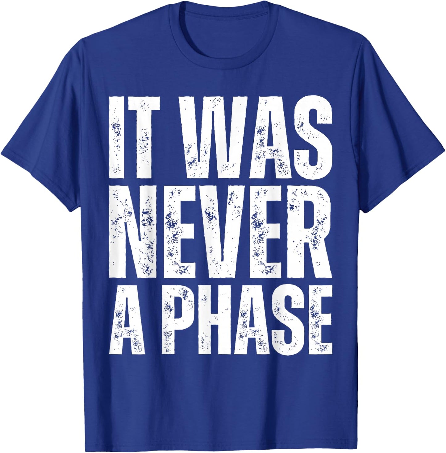 IT WAS NEVER A PHASE , It's A Lifestyle :Elder Emo Still Emo T-Shirt - T-Shirt | Royal