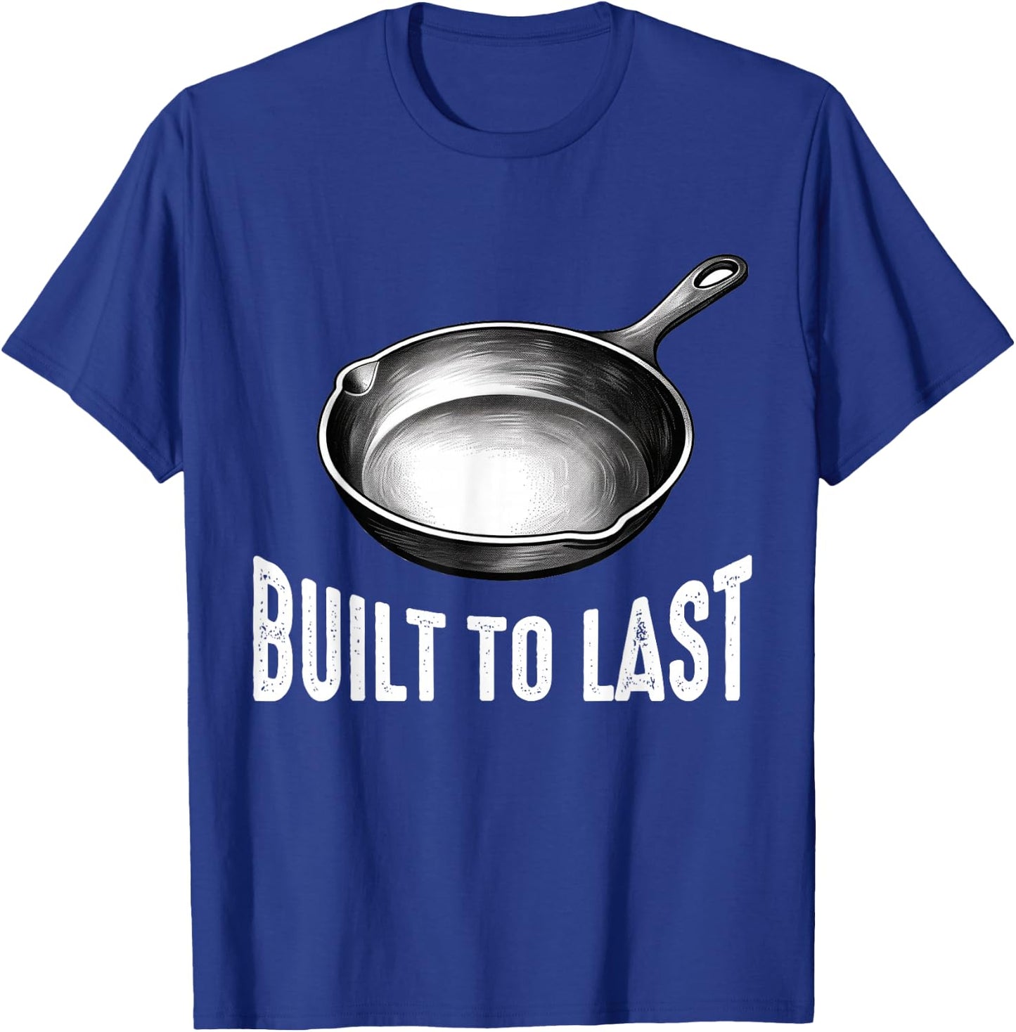Cast Iron Pan Lover Frying Skillet Funny Cooking Chef T-Shirt - T-Shirt | Royal