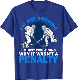 Not Arguing I'm Just Explaining Why It Wasn't A Penalty Art T-Shirt - T-Shirt | Royal