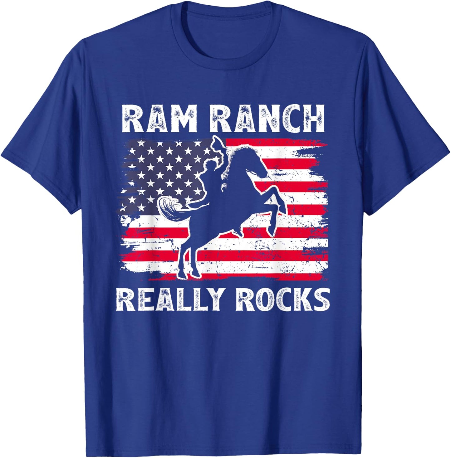 Ram Ranch Really Rocks Vintage Western Life Country USA FLag Women Men T-Shirt - T-Shirt | Royal