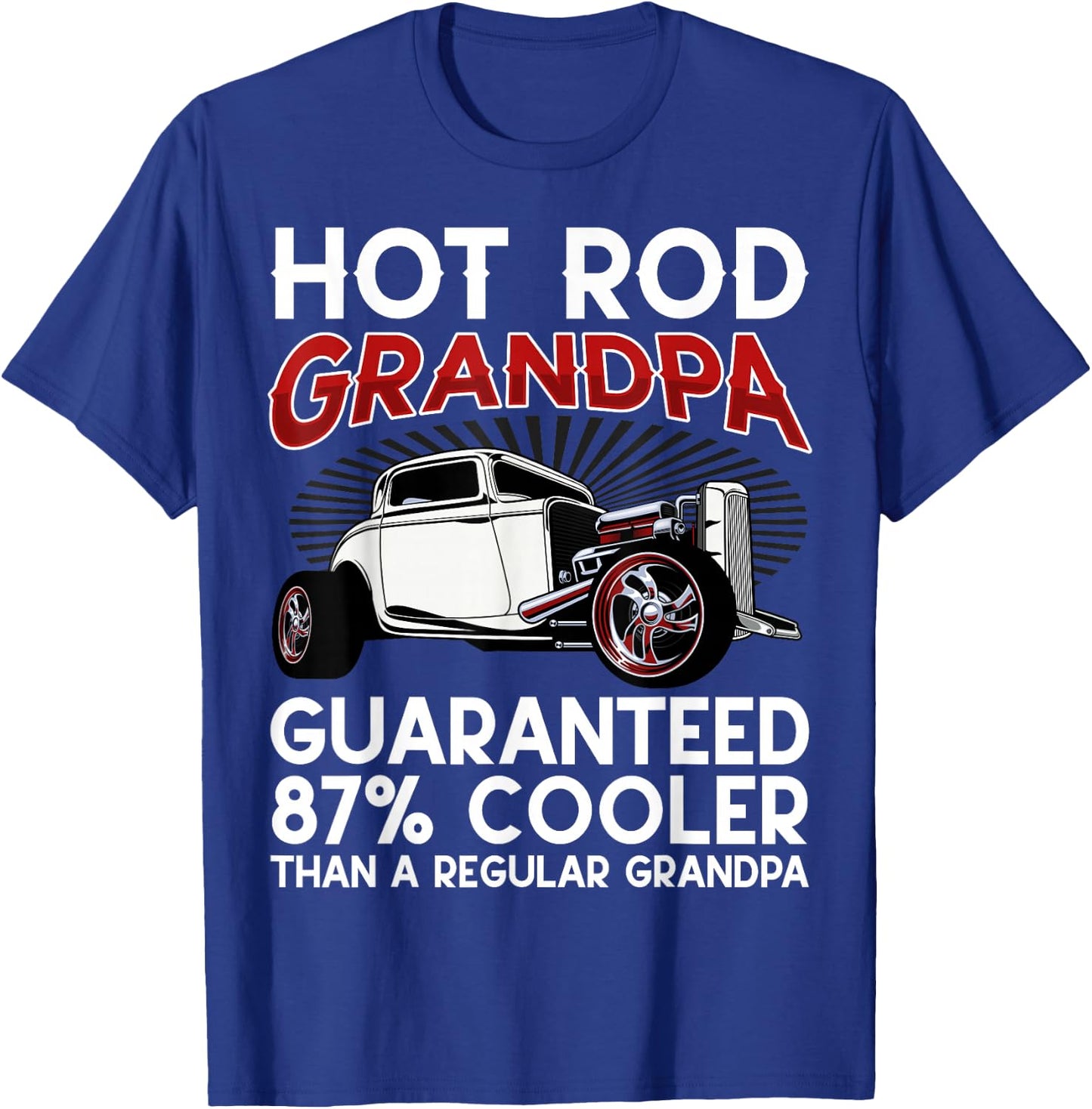 Vintage Hot Rod Grandpa Modified Car Garage Mechanic Hotrod T-Shirt - T-Shirt | Royal