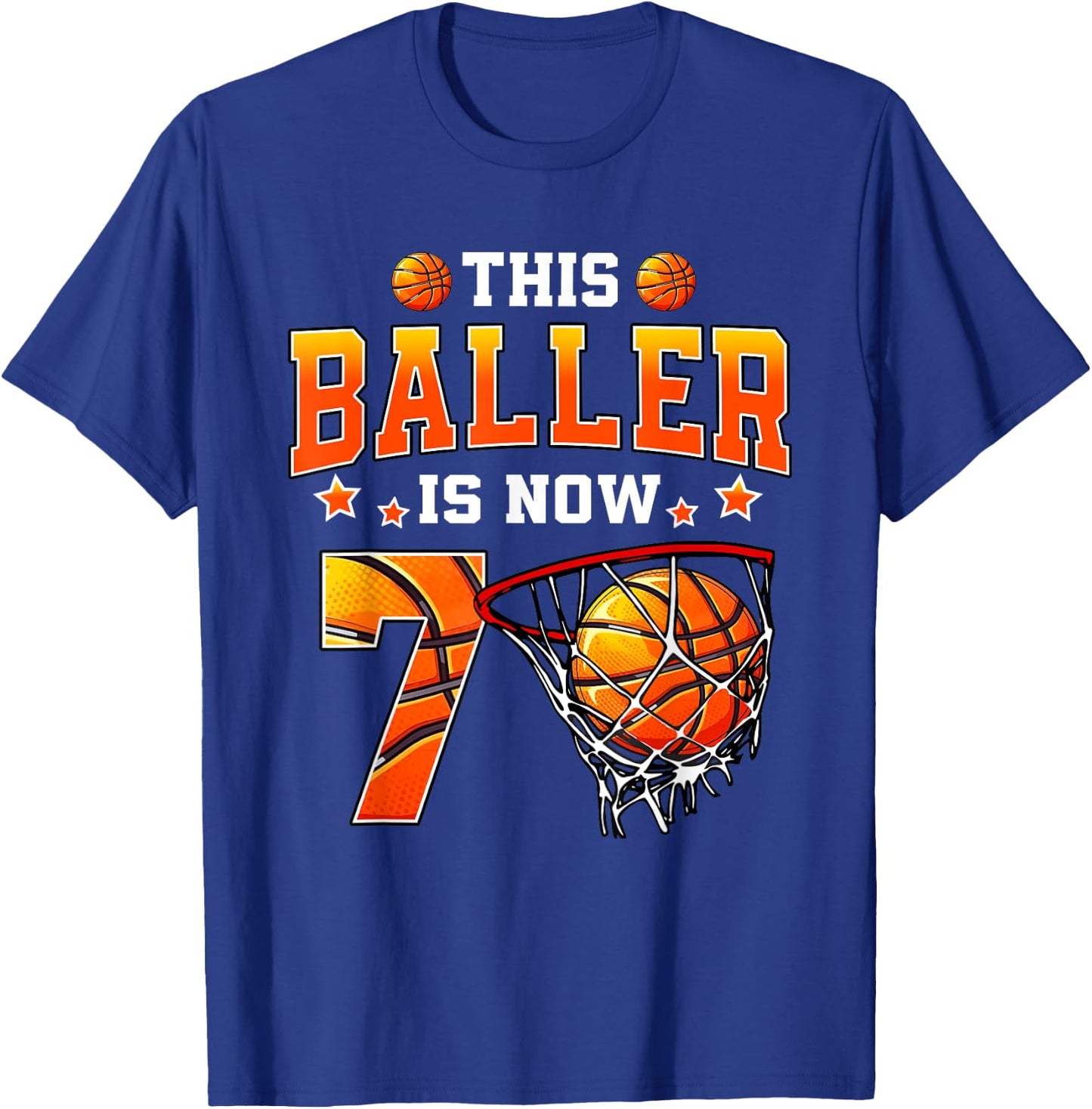This Baller Is Now 7 Basketball Kids Boys Girls 7th Birthday T-Shirt - T-Shirt | Royal