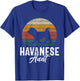 Havanese Aunt T-Shirt - T-Shirt | Royal