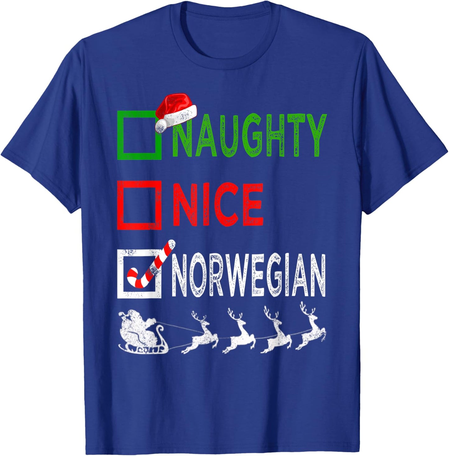 Naughty Nice Norwegian Christmas Pajamas Funny Santa Hat T-Shirt - T-Shirt | Royal
