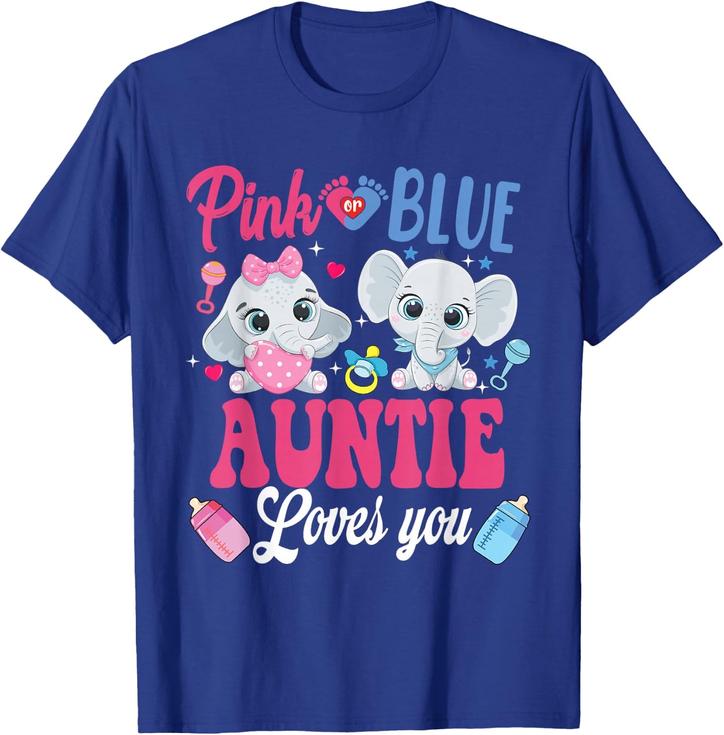 Pink Or Blue Auntie Loves Your shirt Elephant Gender Reveal T-Shirt - T-Shirt | Royal