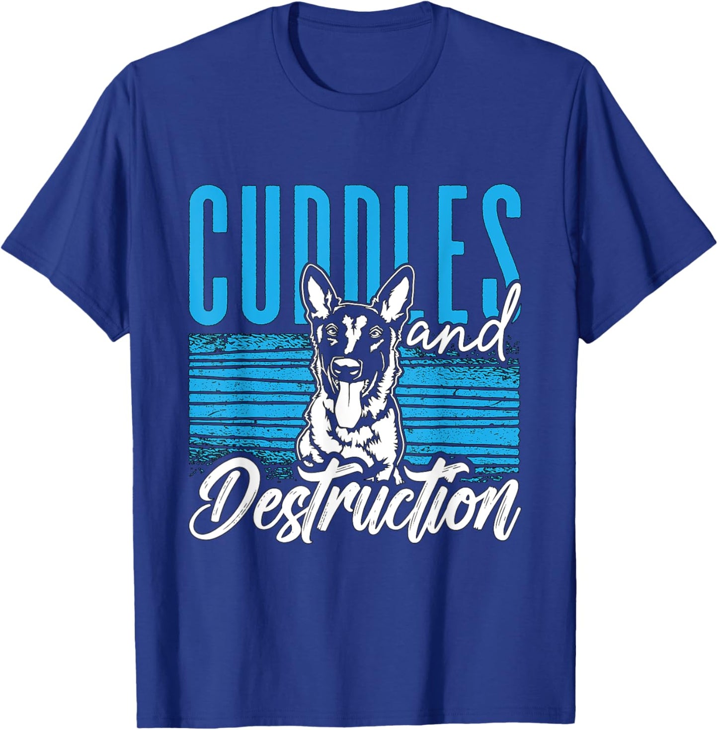 Cuddles And Destruction Malinois Dog Lover Belgian Malinois Women T-Shirt - T-Shirt | Royal