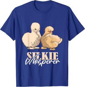 Silkie Chicken Whisperer Silkie Chicken Lover Silky Chicken T-Shirt - T-Shirt | Royal