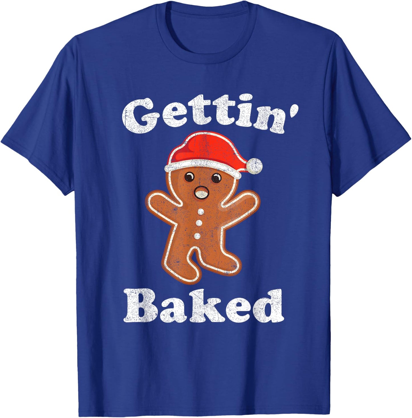 Funny Gingerbread Man Gettin Baked Cookie Baking Christmas T-Shirt - T-Shirt | Royal