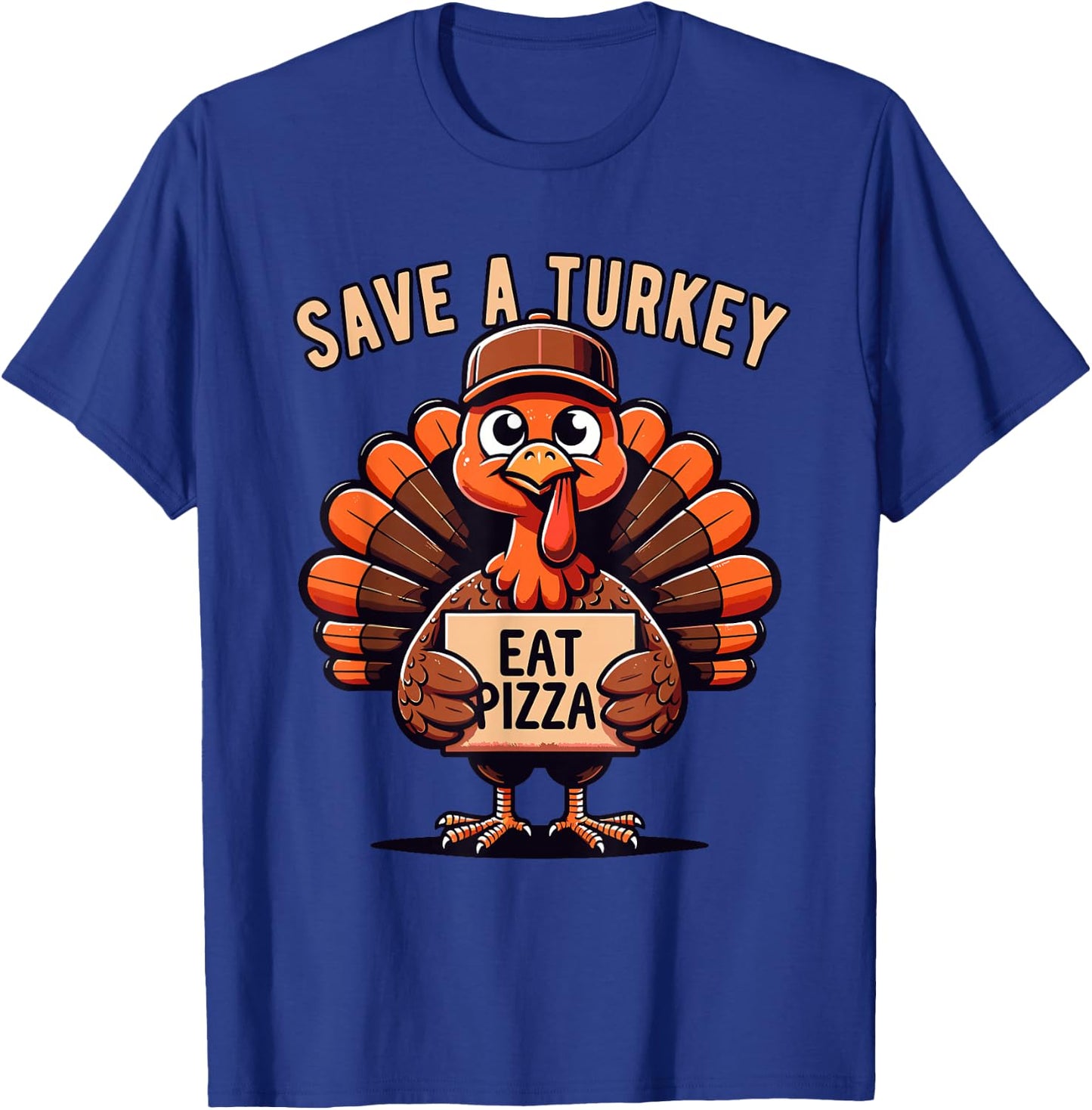 Save A Turkey Eat Pizza, Funny Thanksgiving Vegetarian Vegan T-Shirt - T-Shirt | Royal