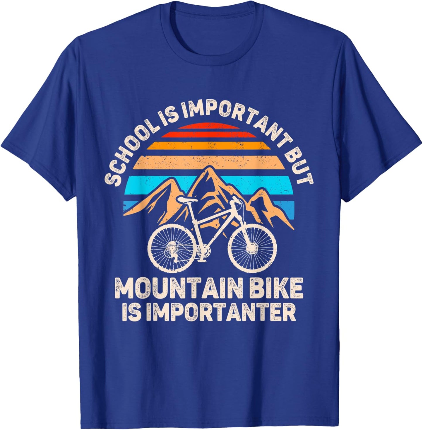 School Is Important But Mountain Bike Is Importanter Biking T-Shirt - T-Shirt | Royal