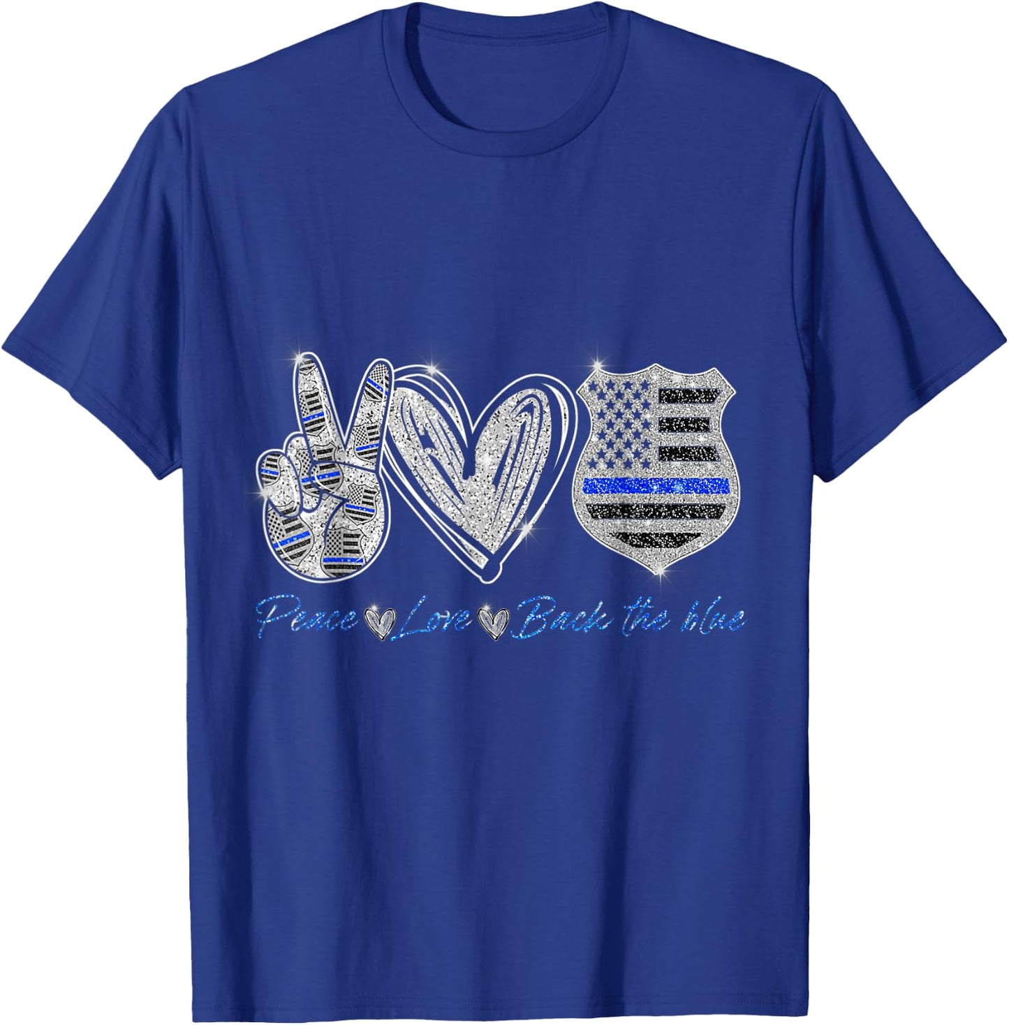 Peace Love Back The Blue Shirt Police Officer T-Shirt - T-Shirt | Royal