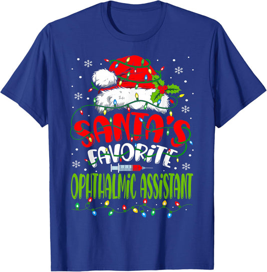 Santa Favorite Ophthalmic Assistant Christmas Ophthalmology T-Shirt - T-Shirt | Royal