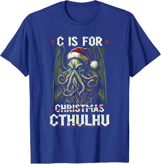 C Is For Cthulhu Christmas Cosmic Horror Cthulhu T-Shirt - T-Shirt | Royal