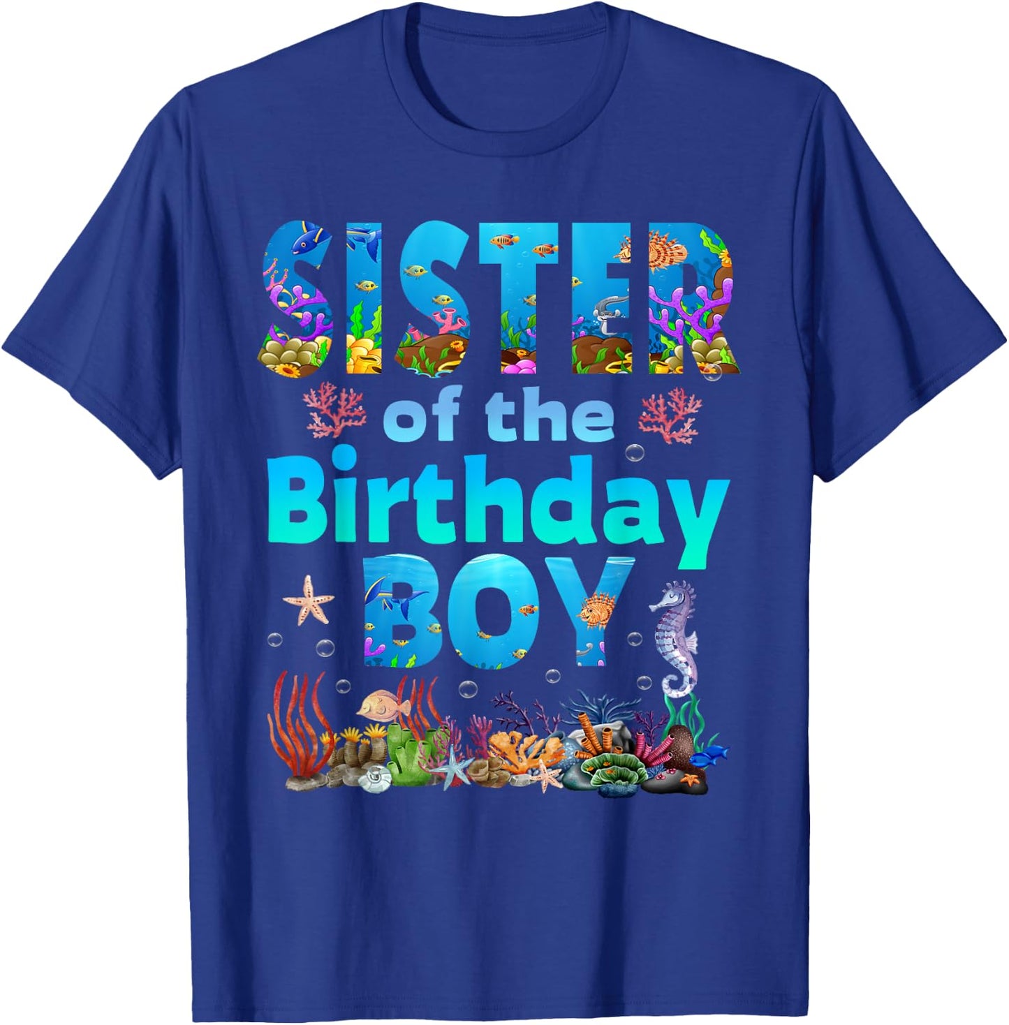 Sister Of The Birthday Boy Sea Fish Ocean Animals Aquarium T-Shirt - T-Shirt | Royal