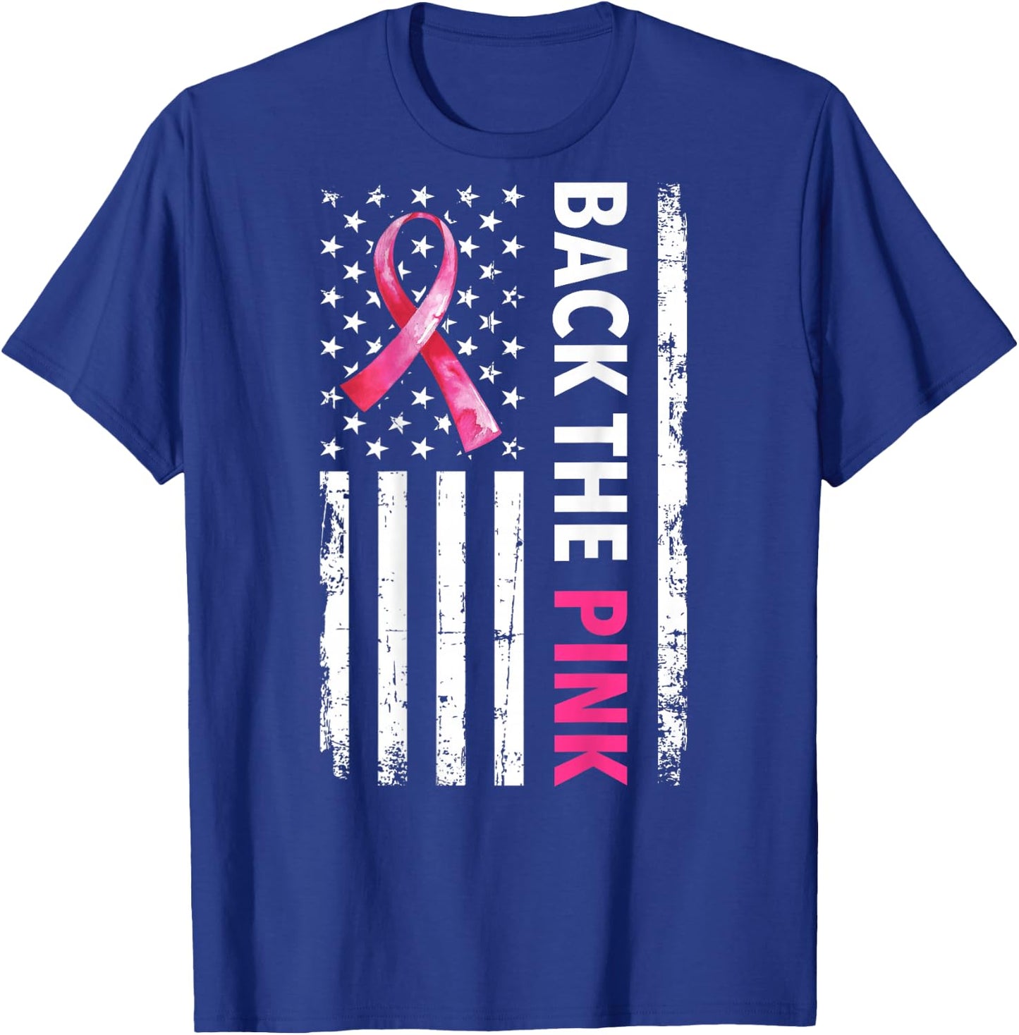 Back The Pink Ribbon USA American Flag Breast Cancer Support T-Shirt - T-Shirt | Royal