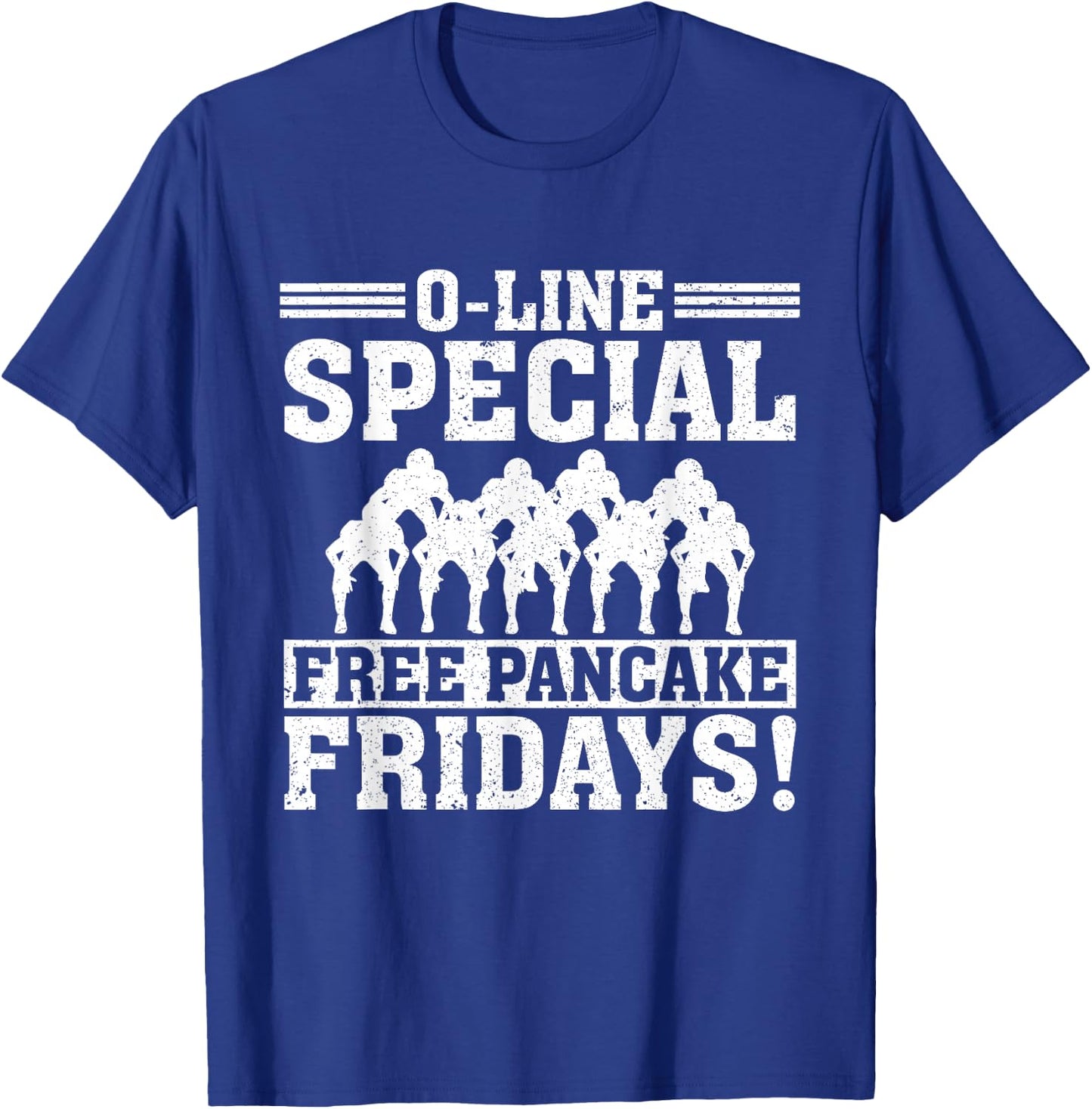 O-line Special Free Pancake Lineman Offensive Line Football T-Shirt - T-Shirt | Royal