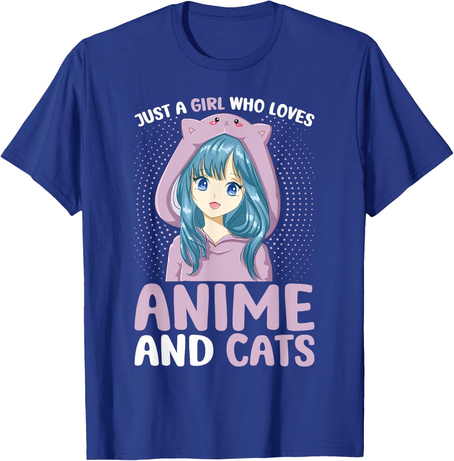 Just a Girl Who Loves Anime and Cats Women Teen Girls T-Shirt - T-Shirt | Royal