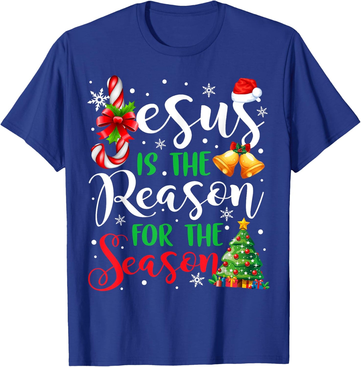 Jesus Is The Reason For The Season Christmas Xmas Christian T-Shirt - T-Shirt | Royal