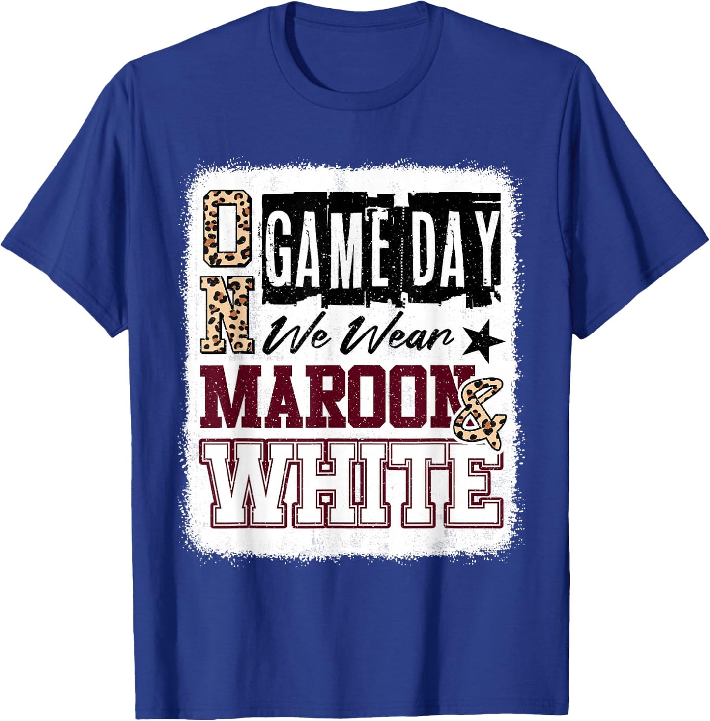 On Gameday Football We Wear Maroon And White School Spirit T-Shirt - T-Shirt | Royal