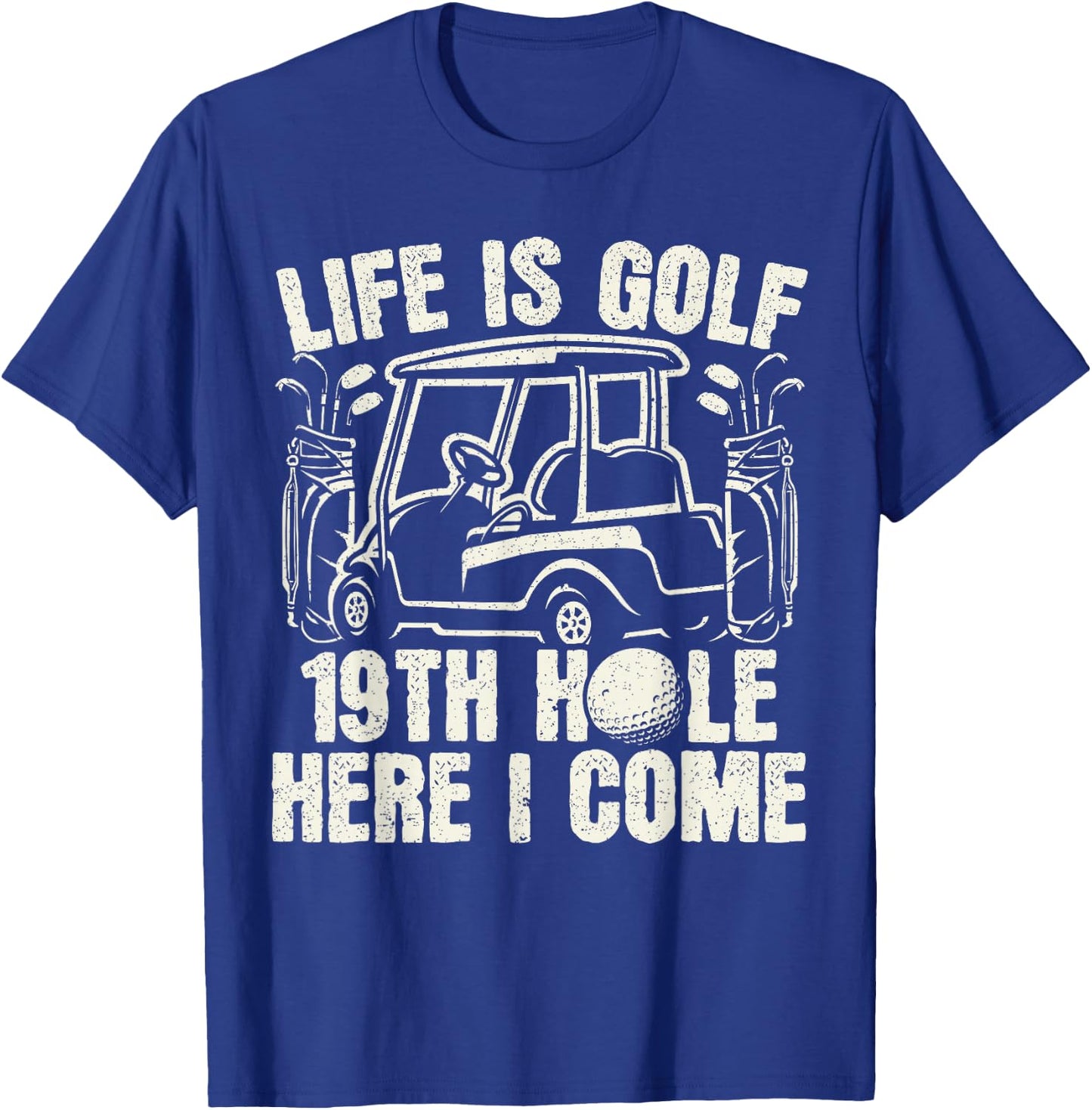 19th Hole Golf Humor Distressed T-Shirt - T-Shirt | Royal
