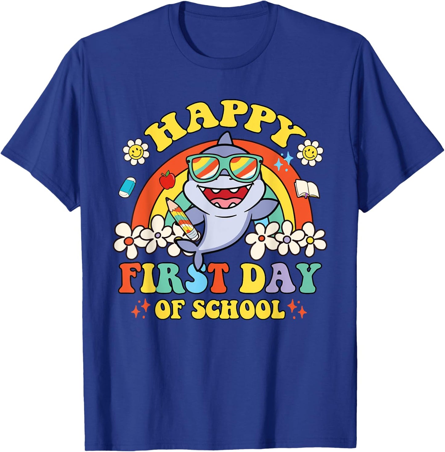 Groovy Happy First Day Of School Cute Shark Rainbow T-Shirt - T-Shirt | Royal