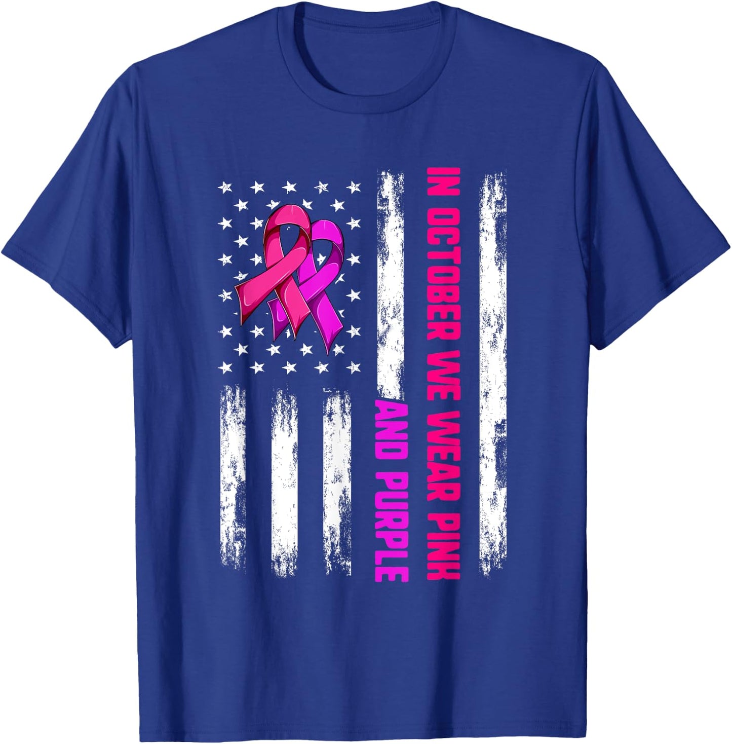We Wear Purple And Pink In October Shirt, Flag Ribbons USA T-Shirt - T-Shirt | Royal