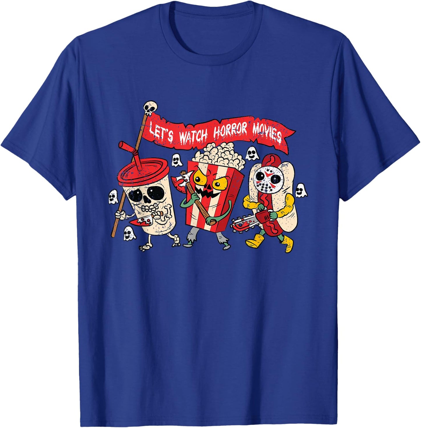 Lets Watch Horror Movies Halloween Funny Ghost Skeleton T-Shirt - T-Shirt | Royal