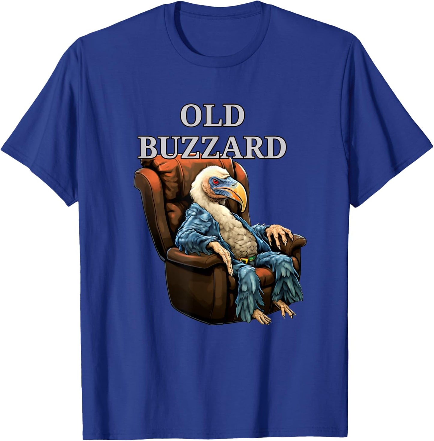 Funny Old Buzzard Bird Old Man Grandpa Recliner Dads Joke T-Shirt - T-Shirt | Royal