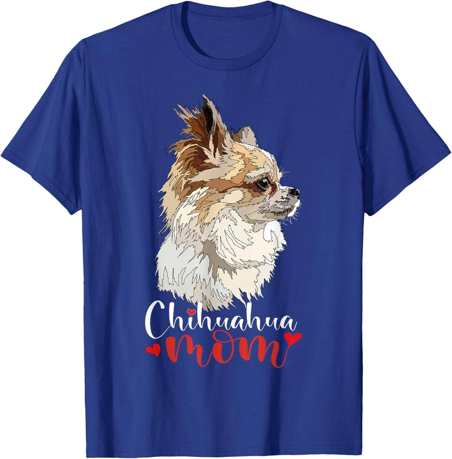 Long Haired Chihuahua Mom Chiwawa Long Hair Mama Dog Lover T-Shirt - T-Shirt | Royal