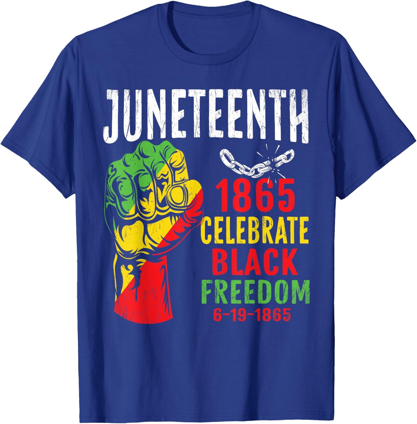 Juneteenth Celebrate Black Freedom Juneteenth Shirt African T-Shirt - T-Shirt | Royal