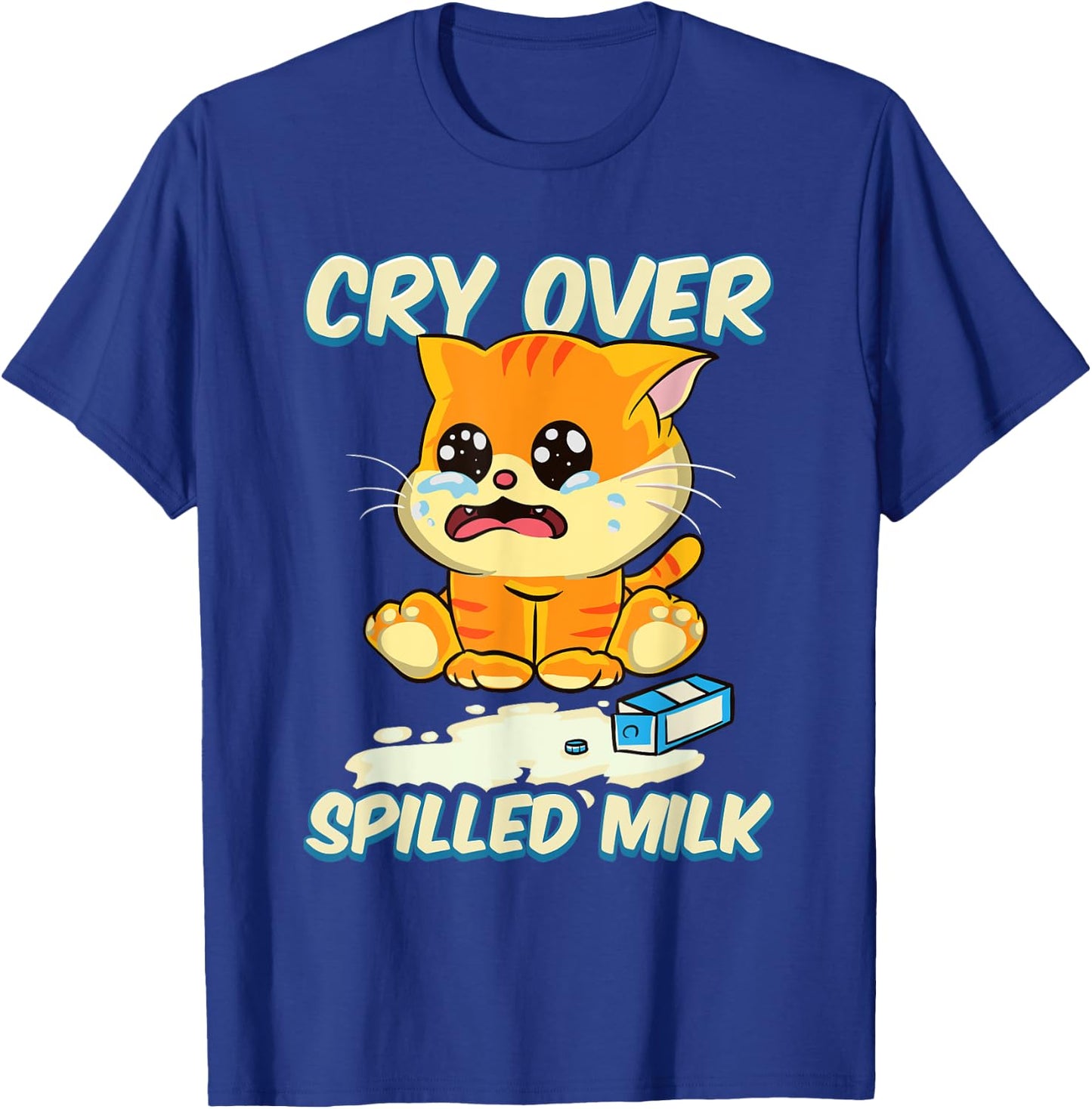 Cry Over Spilled Milk Kitten T-Shirt - T-Shirt | Royal