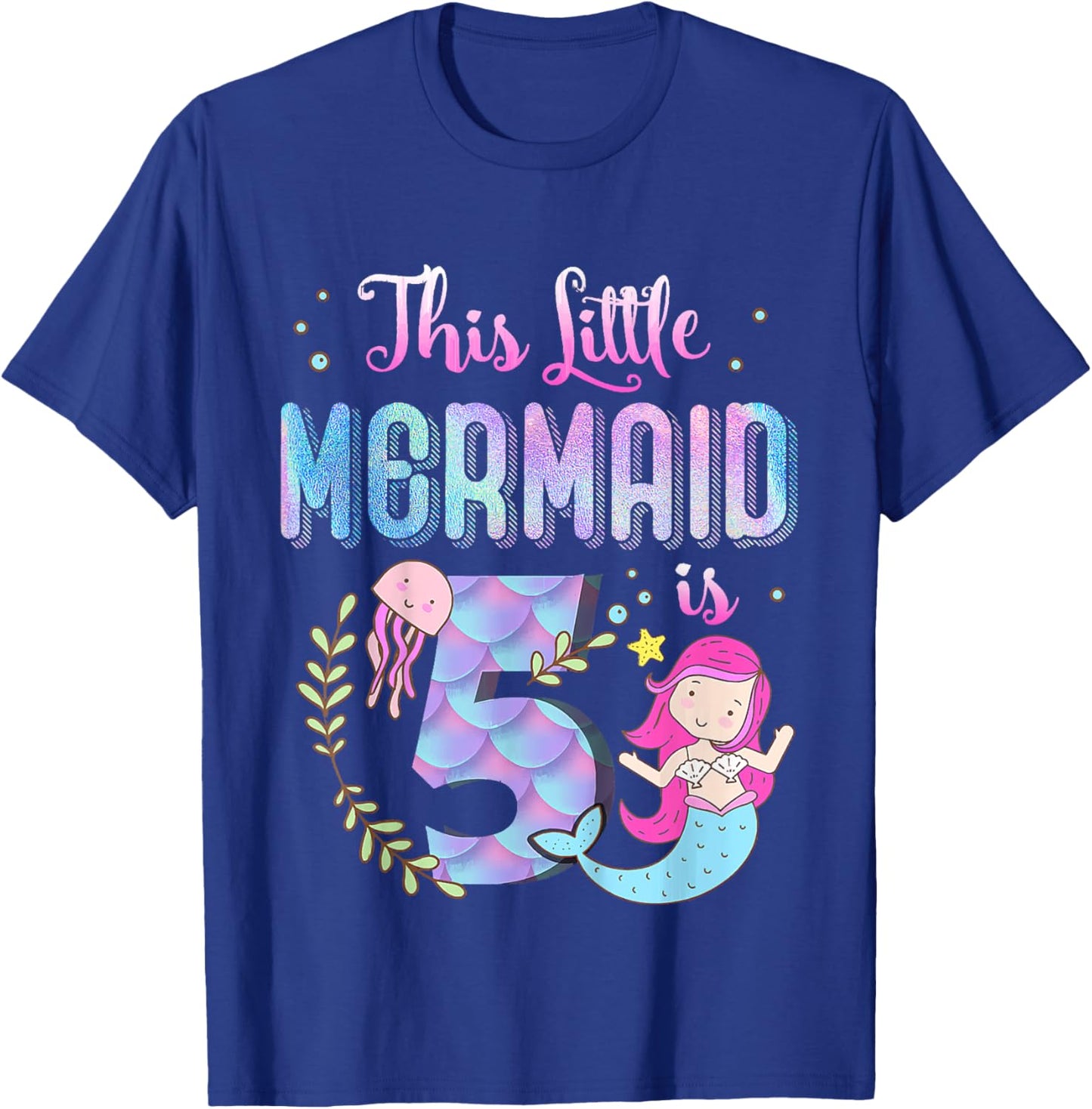 5th Birthday This Mermaid Is 5 Years Old Gift Kids Girls T-Shirt - T-Shirt | Royal