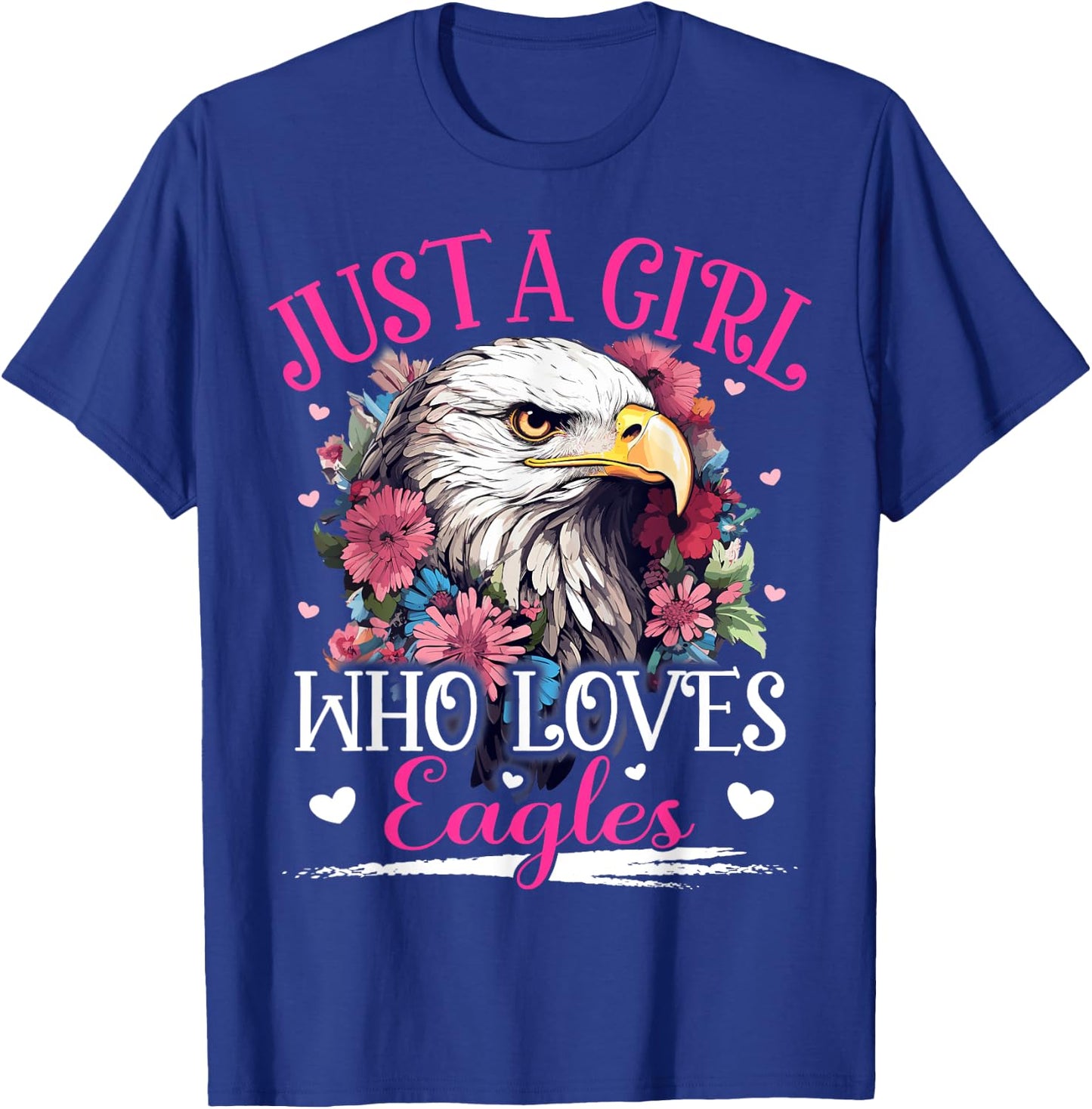 Just A Girl Who Loves Eagle Bird Girls T-Shirt - T-Shirt | Royal