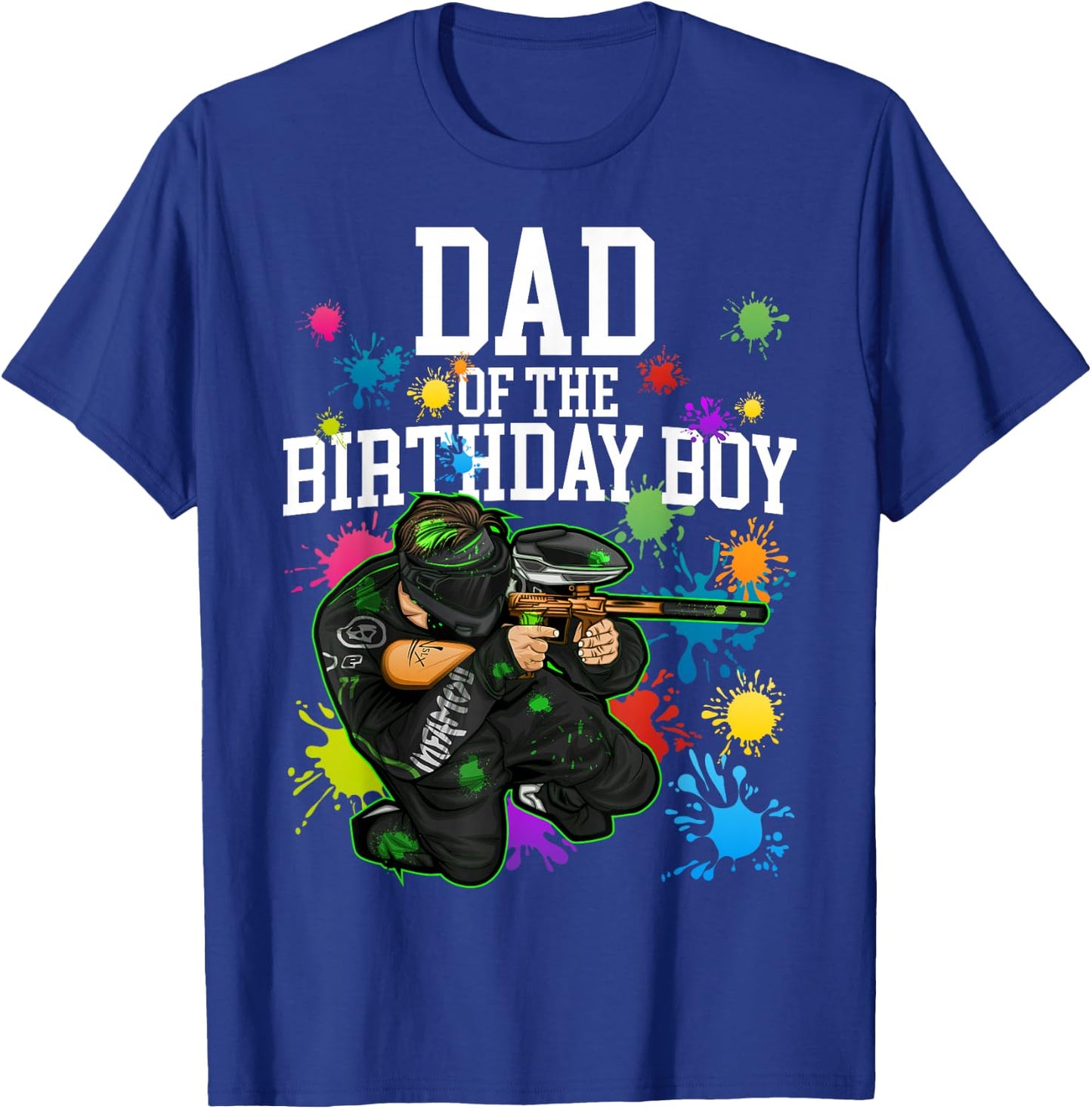 Dad of the Birthday Boy Paintball Sport Matching Family T-Shirt - T-Shirt | Royal