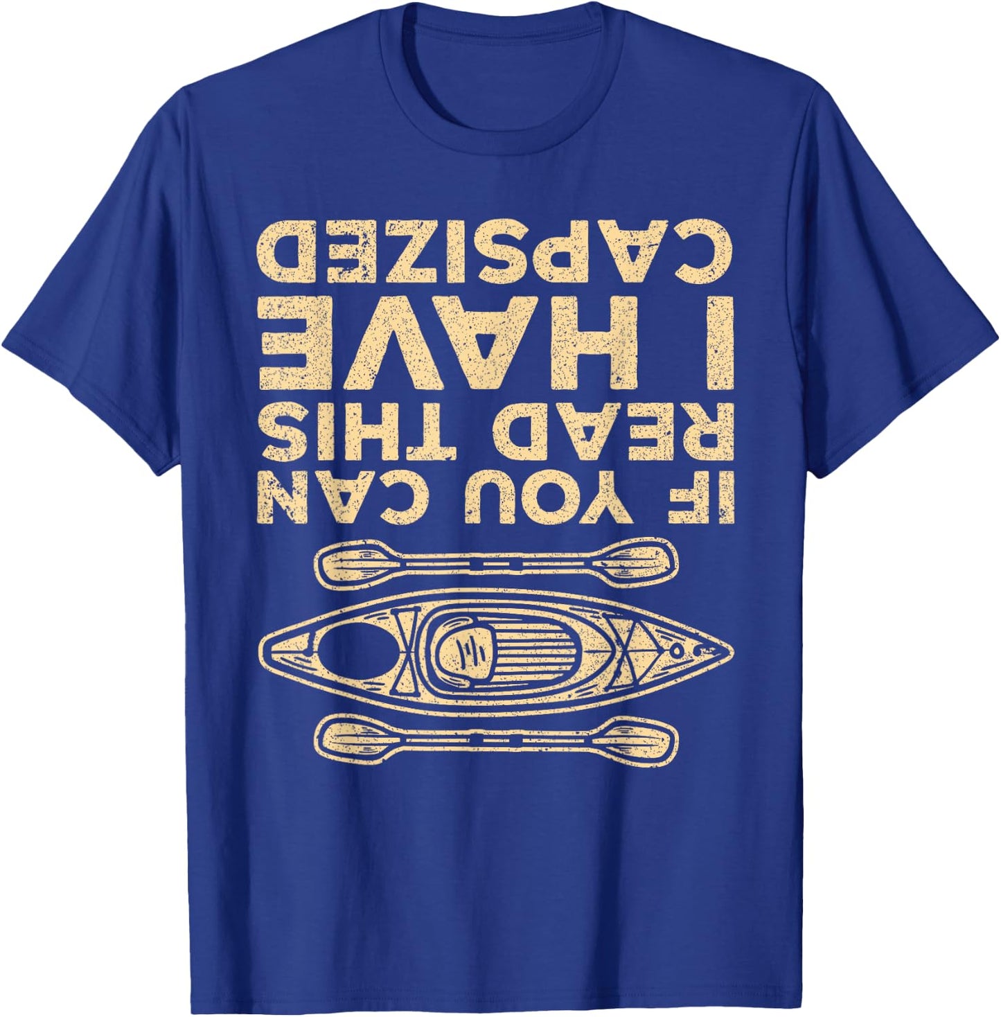 Cool Kayak Women Kayaking Lovers Boat Canoe Kayakers T-Shirt - T-Shirt | Royal
