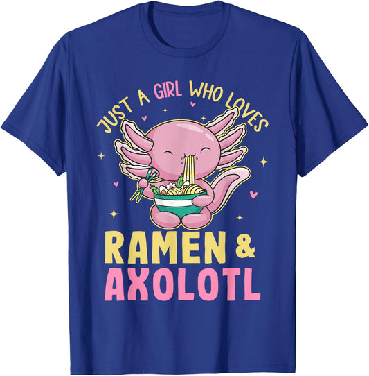 Just A Girl Who Love Ramen and Axolotl Kawaii Anime Japanese T-Shirt - T-Shirt | Royal